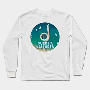 Puerto Vallarta Long Sleeve T-Shirt